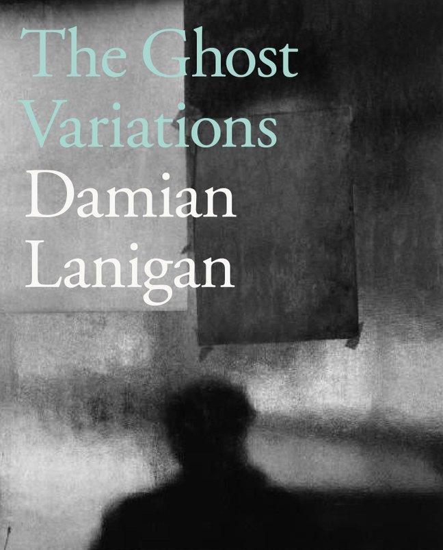 “sensitive, intelligent and vivid writing” – The Ghost Variations by ...